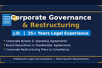 draft your corporate governance documents and restructuring plan