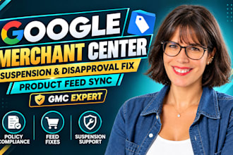 fix google merchant center suspension, disapprovals, sync product feed, fix gmc