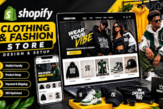 build a professional shopify clothing, fashion and streetwear store