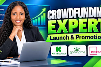 do crowdfunding campaign creation, launch marketing and promoter your gofundme
