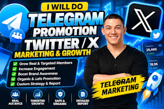 do telegram promotion, twitter promotion x marketing x growth telegram marketing