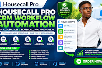 housecall pro housecall pro setup crm setup crm automation home service crm