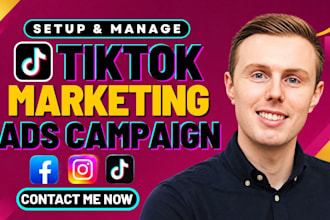 setup and manage tiktok ads campaign, tiktok advertising and tiktok marketing