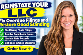 reinstate your llc, fix overdue filings and restore good standing