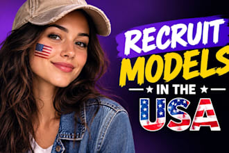 recruit models in the USA for your brand or project