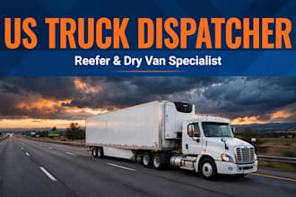 be your dedicated truck dispatcher for reefer and dry van loads