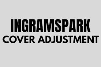 fix, adjust, and format your book cover for ingramspark