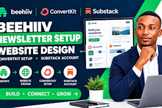 behiiv newsletter setup behiiv website design convertkit setup substack account