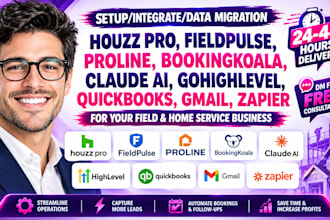 houzz pro fieldpulse proline bookingkoala ai gohighlevel quickbooks gmail zapier
