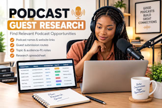 research relevant podcasts for your guest appearance opportunities
