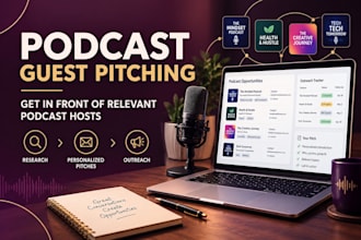 provide targeted podcast guest pitching and host outreach