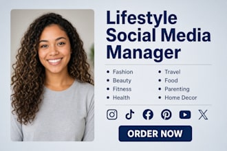 be fashion, beauty, fitness health, travel food parenting social media manager