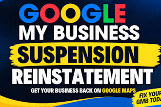 reinstate google my business suspended profile, fix gmb suspension and local SEO