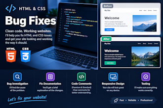 fix HTML, CSS and responsive design bugs on your website