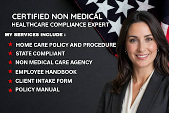 write state compliant non medical home care policy for care agencies
