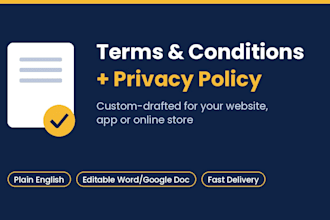 draft your terms and conditions and privacy policy