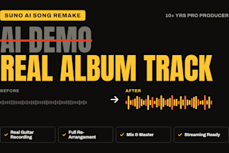 remake your suno ai song into an album quality track
