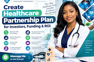 create healthcare medtech wellness partnership plan for investors funding  ROI