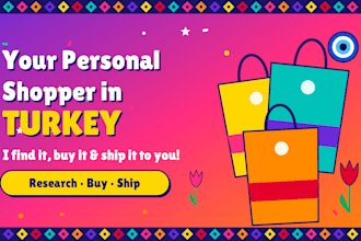 be your personal shopper in turkey, buy and ship any product