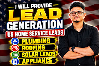 generate US home service leads for plumbing roofing solar and appliance
