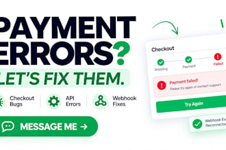 fix payment gateway errors, failed transactions, and webhook issues