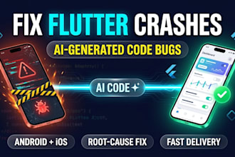 fix flutter bugs, crashes, and errors in ai generated code