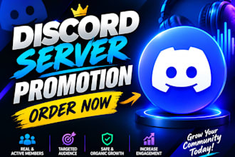 do advertising, discord server promotion and grow real targeted members