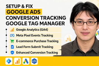 setup or fix google ads conversion tracking, ga4, GTM, enhanced conversions
