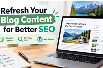refresh and optimize your existing blog posts for SEO