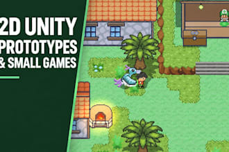 develop a 2d unity game prototype or small game
