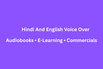 do professional voice over and audiobook narration in hindi and english