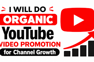 do organic youtube video promotion for channel growth