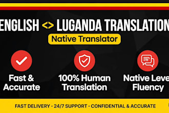 translate english to luganda accurately