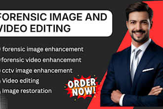do forensic image enhancement and photo analysis