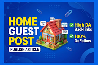 publish article and home guest post backlinks on high da sites
