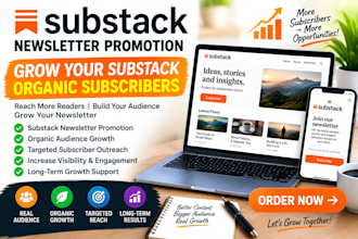 do substack promotion substack newsletter organic substack subscribers