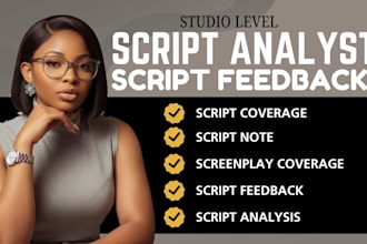 provide industry quality script analysis script coverage script note an feedback