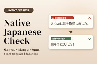 proofread and fix ai translated japanese for games and manga