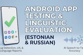 test your android app or ai in estonian