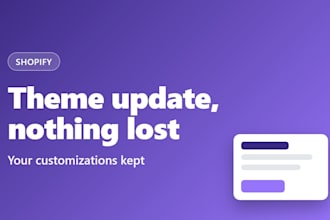 update or migrate your shopify theme and keep your customizations