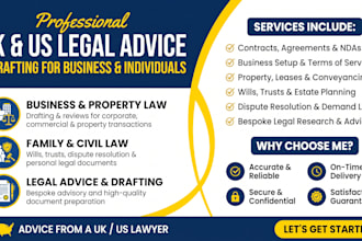 provide US, UK legal advice and drafting for business property family, civil law