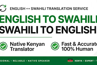 translate english to swahili to english professionally