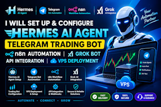 hermes ai agent automated telegram trading bot vps deployment grok bot n8n api