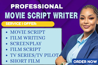 write engaging movie scripts, screenplays, and film scripts