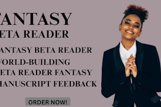 be your beta reader expert in fantasy novels