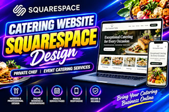 design squarespace catering website, private chef and event catering services