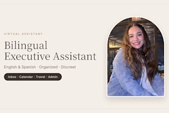 be your bilingual english spanish executive assistant