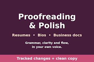 proofread and polish your resume, bio or business document