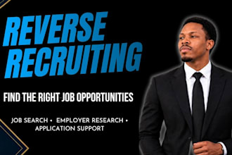 be your reverse recruiter for job search and career opportunities