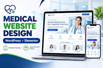 design a profissional  medical clinic and dental website in wordpress